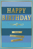 This stylish birthday card feels composed and tranquil, as though designed for someone who appreciates both simplicity and a touch of luxury in Welling. The backdrop is made up of broad, horizontal bands of blue that sweep straight across from edge to edge, gradually shifting from dark navy at the base through denim and teal to a light, airy sky blue near the top. The gentle transition of colour creates a soft ombré effect, like watching the sky slowly clear after rain over nearby Danson Park. Set squarely in the centre, the words "HAPPY BIRTHDAY" appear in large, embossed gold capitals, the metallic letters neatly spaced and slightly raised, catching the light with a refined shimmer. They feel as though they would be silky and cool under a fingertip, standing out clearly against the calm blues. Just underneath this main greeting lies a graceful golden flourish, a decorative motif that loops and curls in a traditional, almost regal style, subtly dividing the card. Beneath the flourish, three narrow golden banners lie neatly stacked, each banner carrying one part of the gentle instruction: "Relax, have a great day and enjoy!" The banners resemble slim ribbons laid carefully across the card, giving the impression of movement and kindness. A slim, gold-foiled border traces the edges, finishing the look with the precision of a well-chosen frame. The interplay between the matte blue background and glossy embossed gold creates both visual and tactile interest. It is easy to imagine this card resting beside a fresh birthday bouquet on a Welling sideboard, adding a quiet note of warmth, care and thoughtful celebration.
